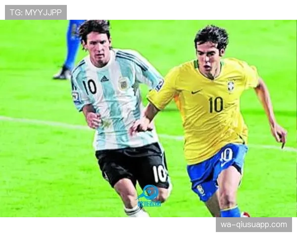 梅西与卡卡进攻创造力及巅峰形态结构差异分析